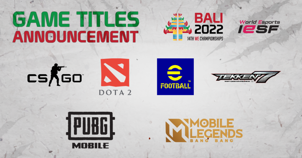 IESF World Championship Bali 2022 Games Announced